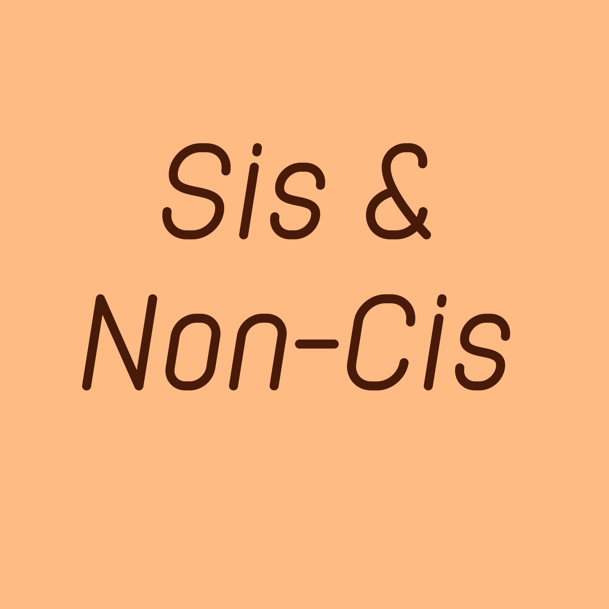 Sis & Non-Cis | ioby