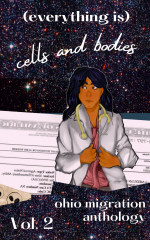 The cover of Ohio Migration Anthology, Volume 2 features a woman in a medical coat superimposed over an immigration form