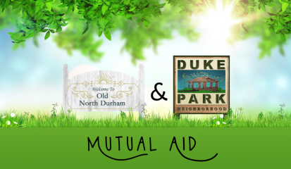 Old North Durham and Duke Park Mutual Aid