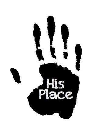 His Place